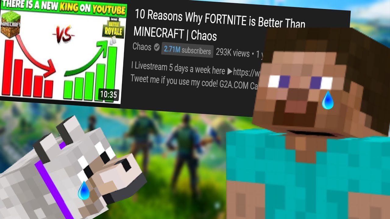 " Fortnite is Better Than Minecraft" ...According to the ...