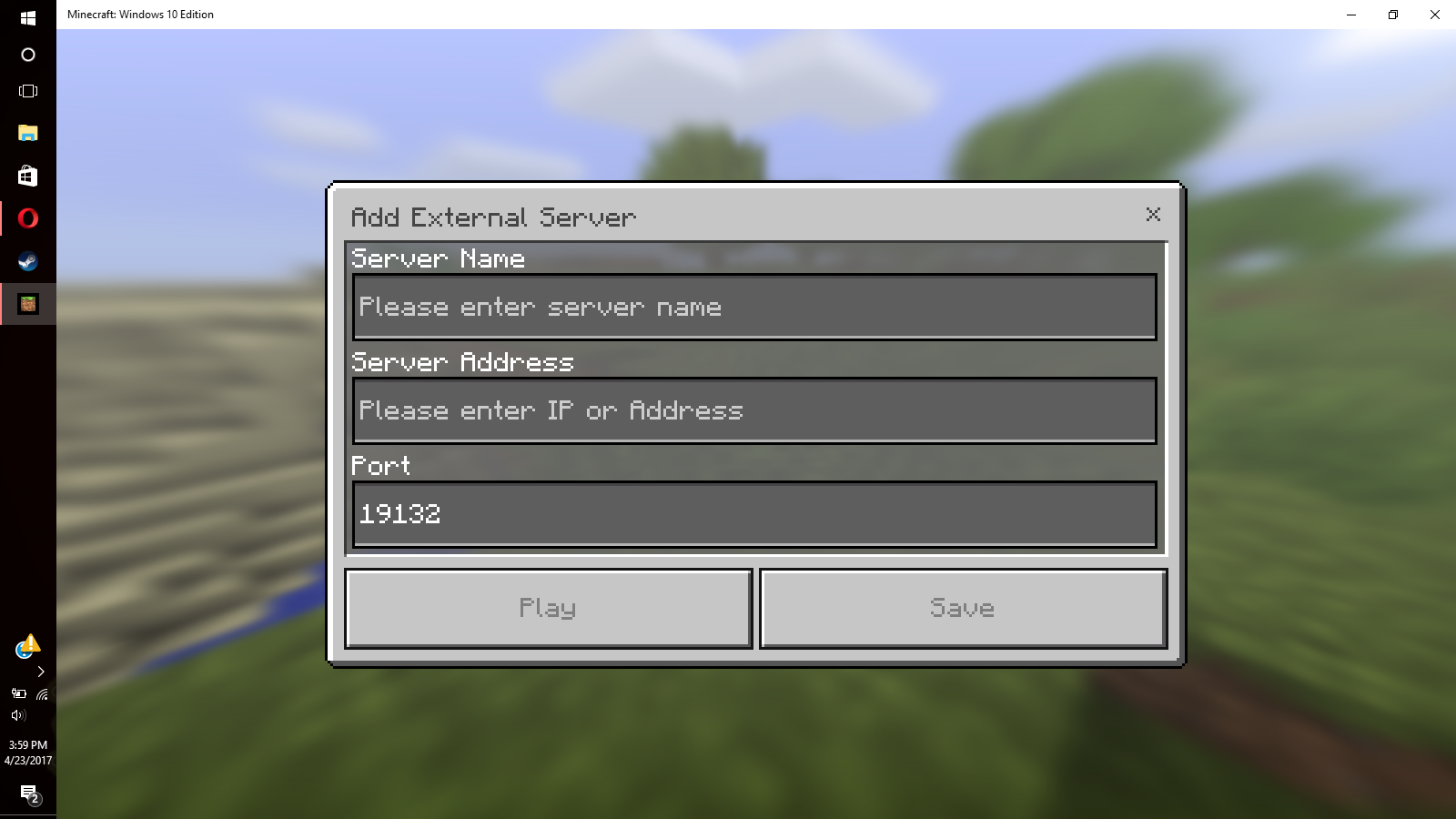 How do you host an external server in Windows 10 Minecraft? Trying to ...