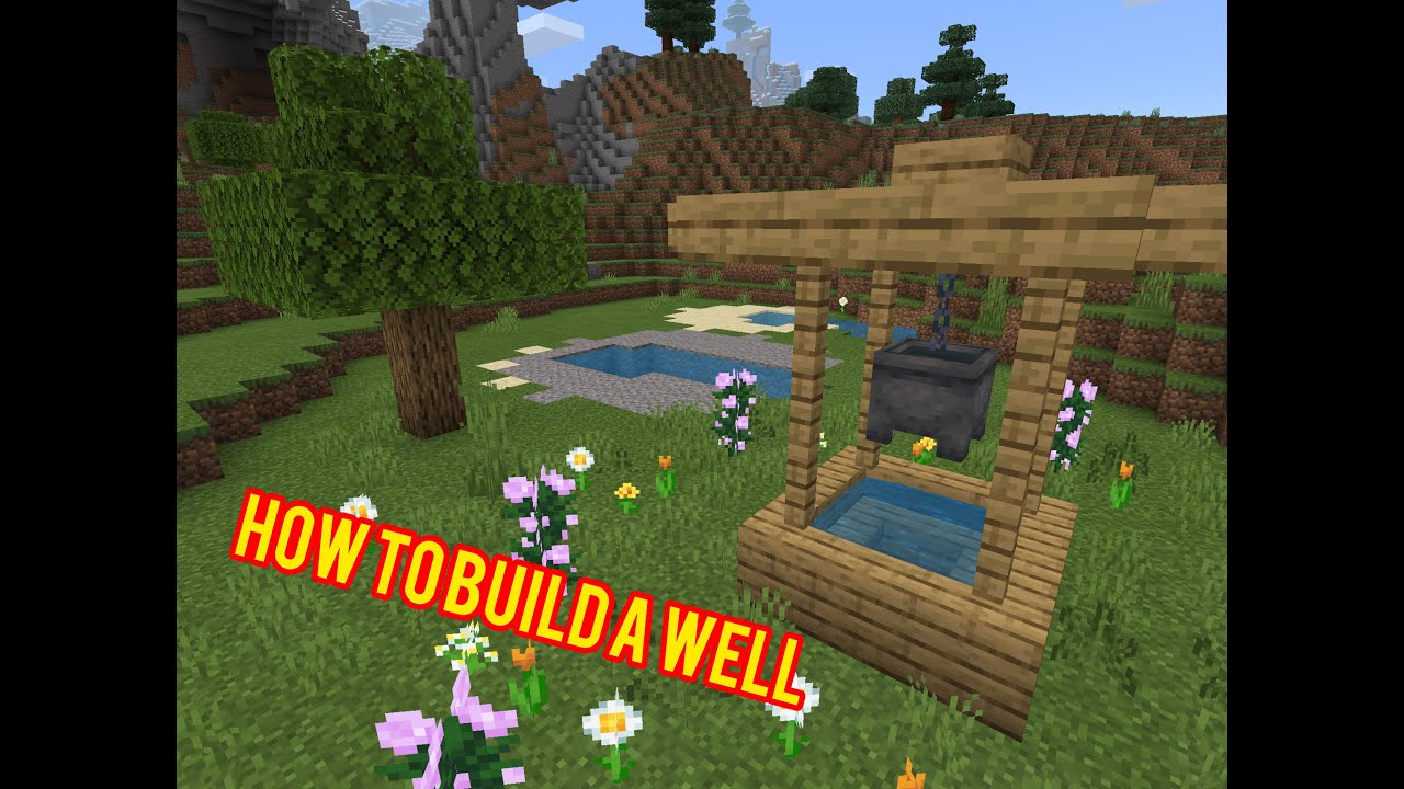 How To Build A Well In Minecraft