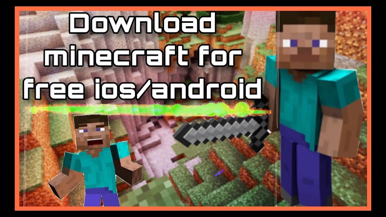 How to download minecraft for free ios/android