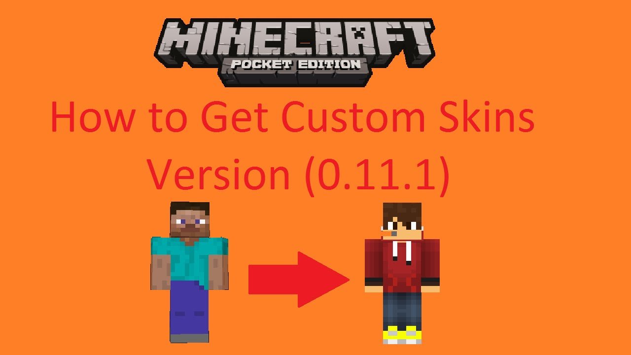 How to Get Custom Skins in Minecraft PE (Version 0.11.1 ...