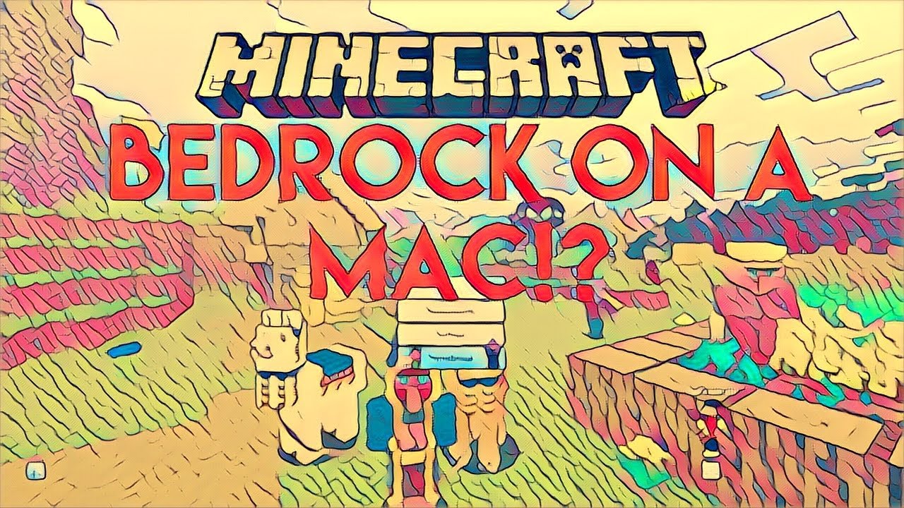 How To Get Minecraft Bedrock Edition On Mac OSX ...