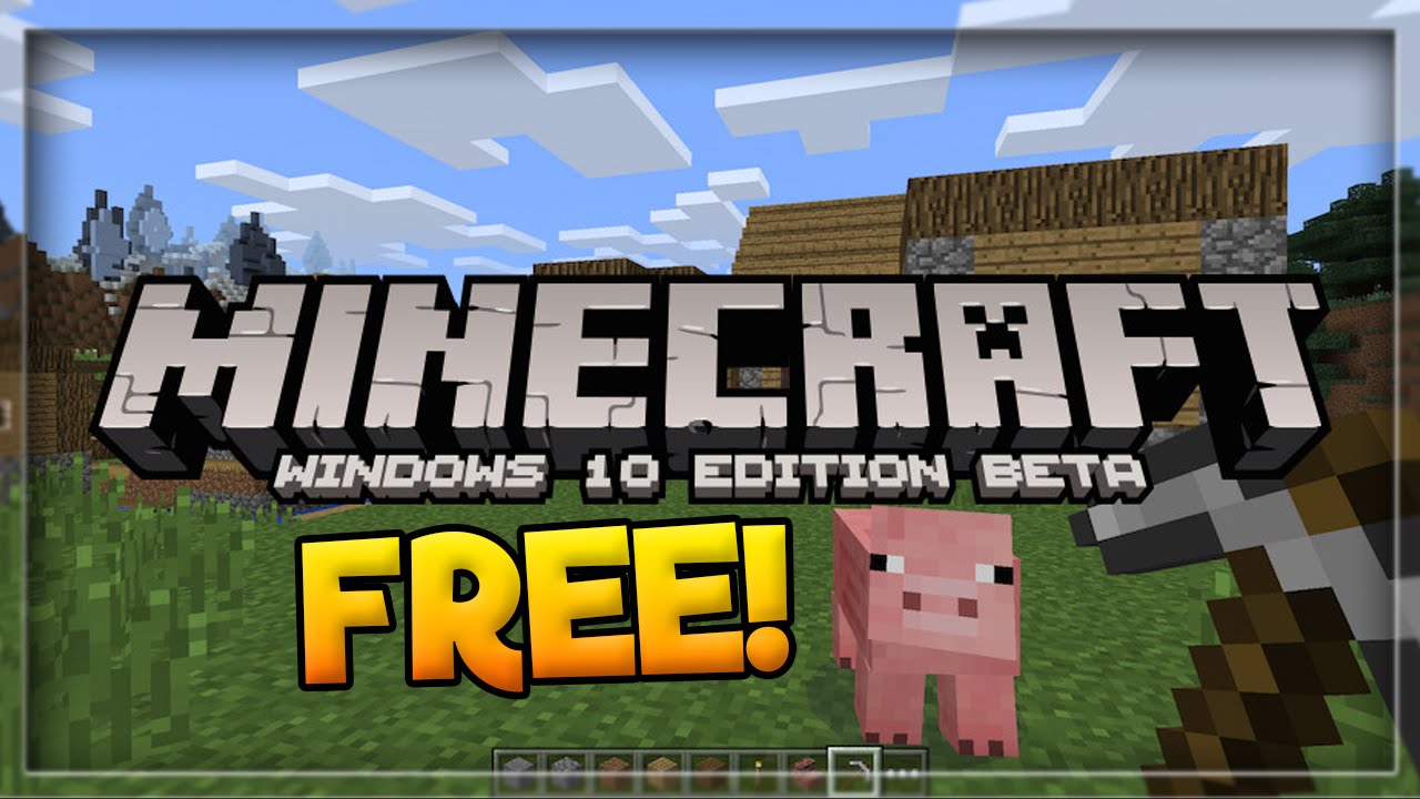 How To Get Minecraft Windows 10 Edition For FREE!