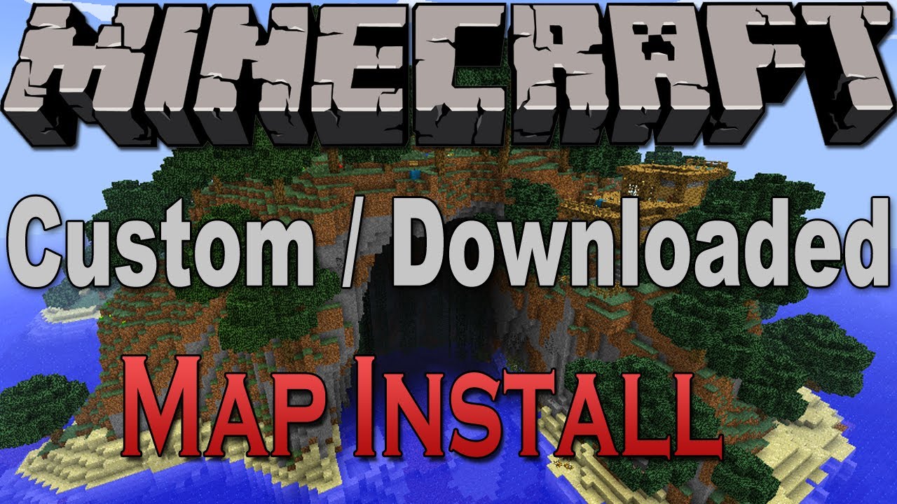 How To Install And Play A Downloaded/Custom Map Into ...