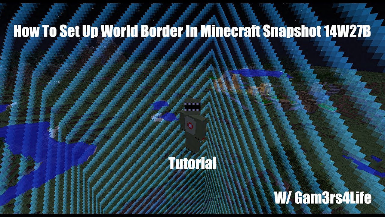 How To Set Up World Border In Minecraft 1.8+ (1.16.5 ...
