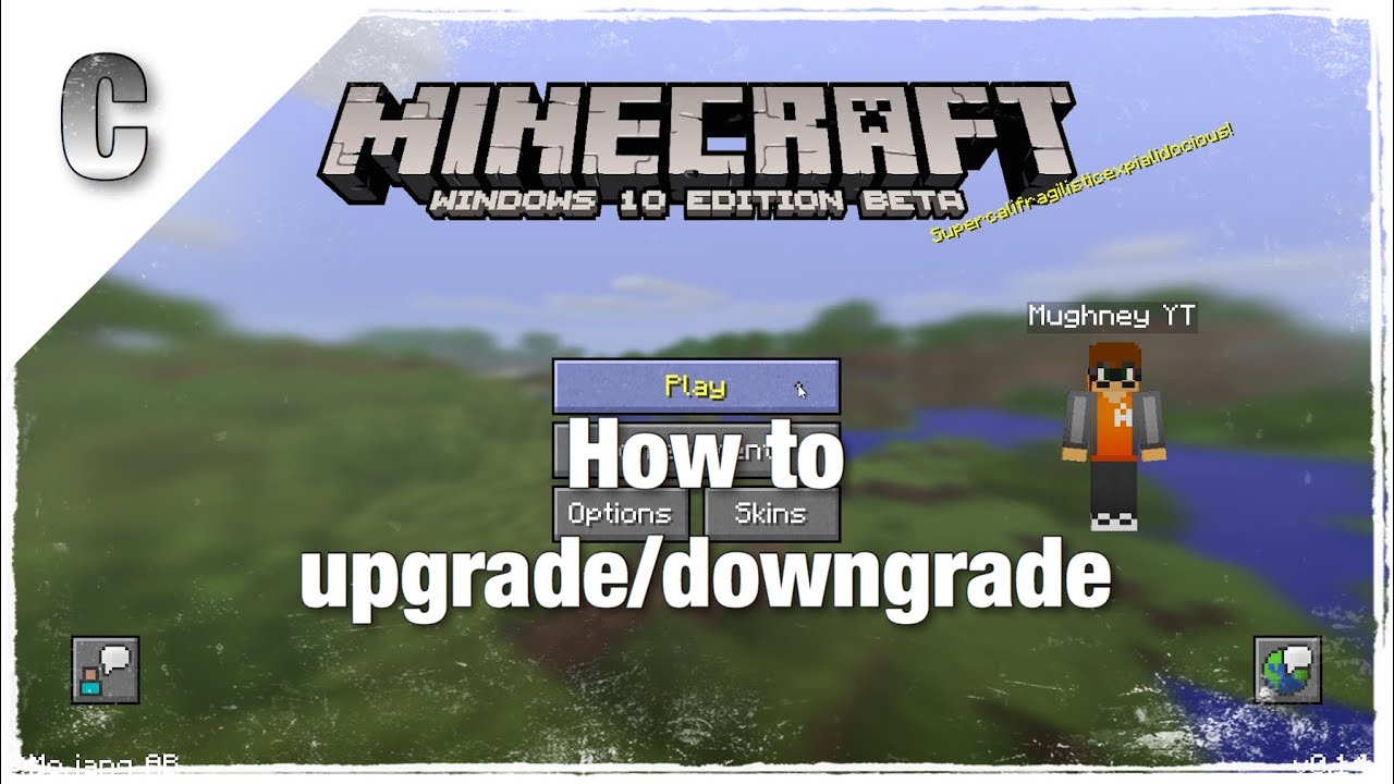 How to upgrade/downgrade Minecraft windows 10 edition 2020 (Updated ...