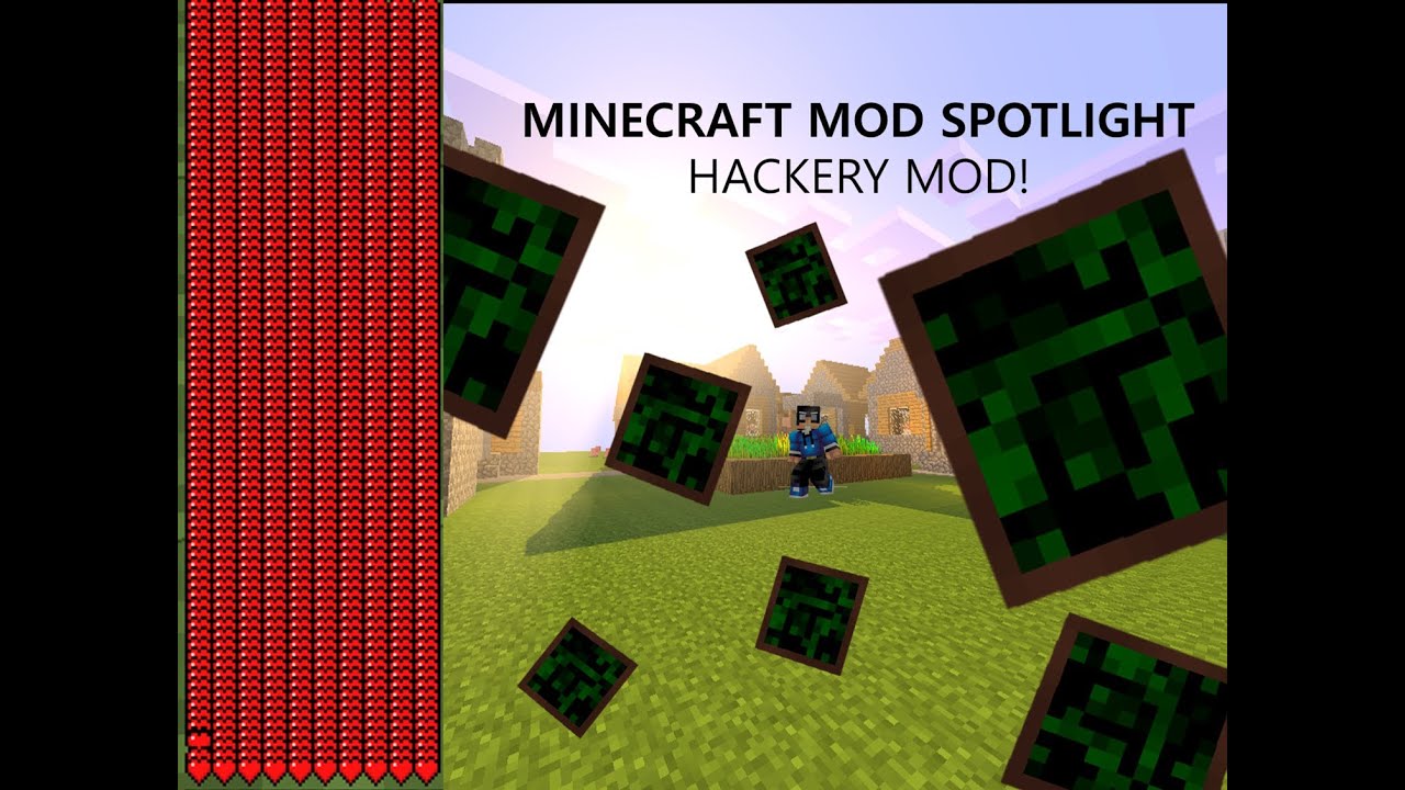 Minecraft: Hackery Mod!