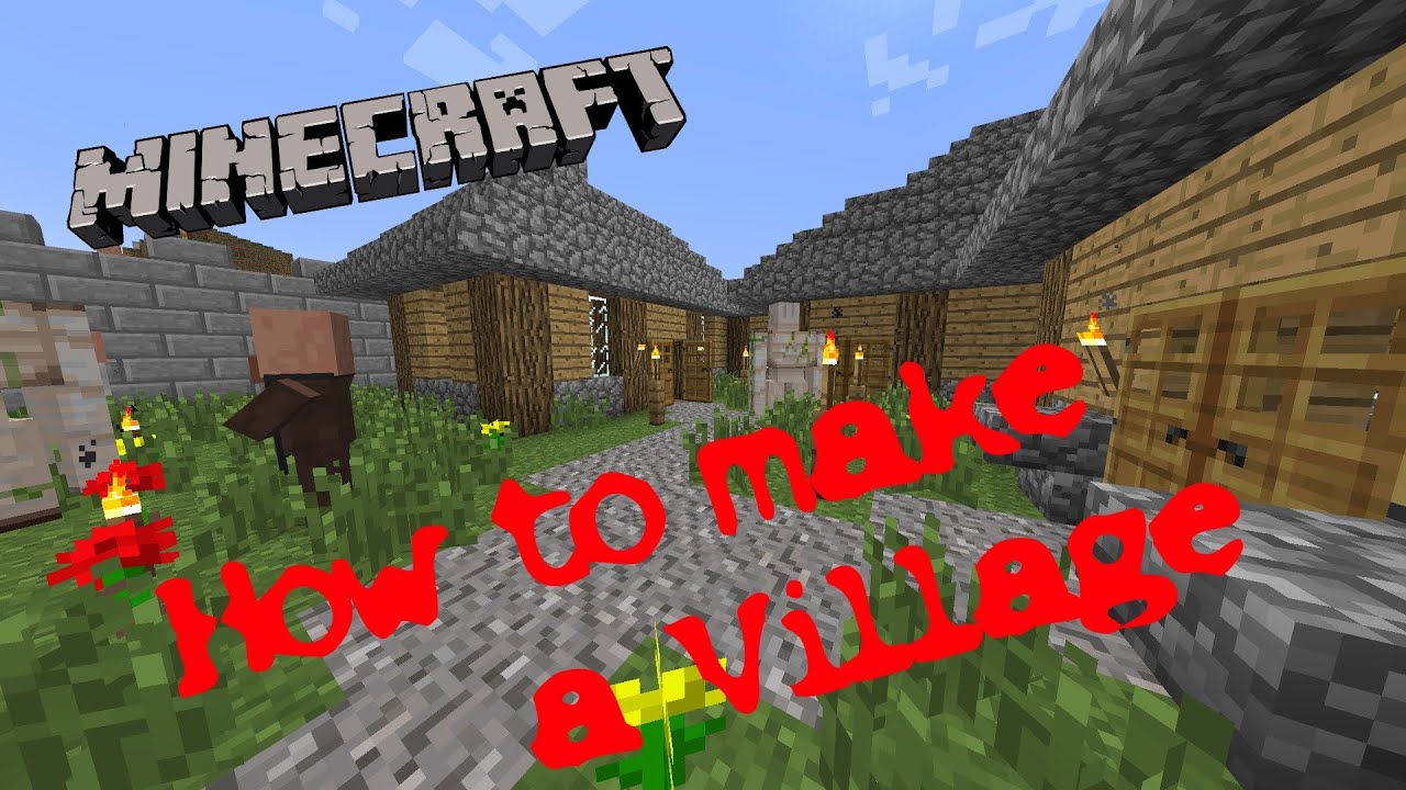 Minecraft How to make a village
