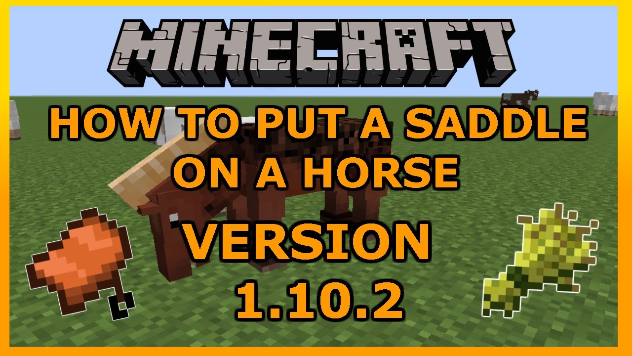 Minecraft: How To Put A Saddle On A Horse (LATEST VERSION ...