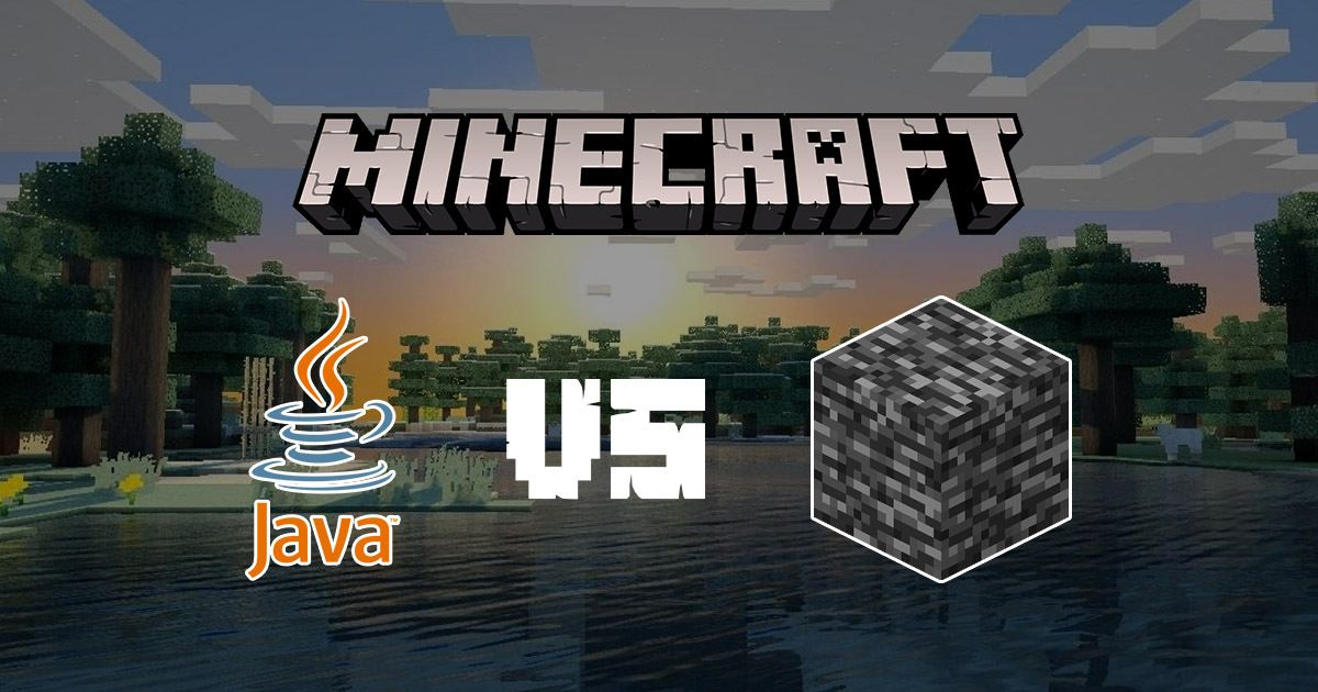 Minecraft Java vs Minecraft Bedrock Edition