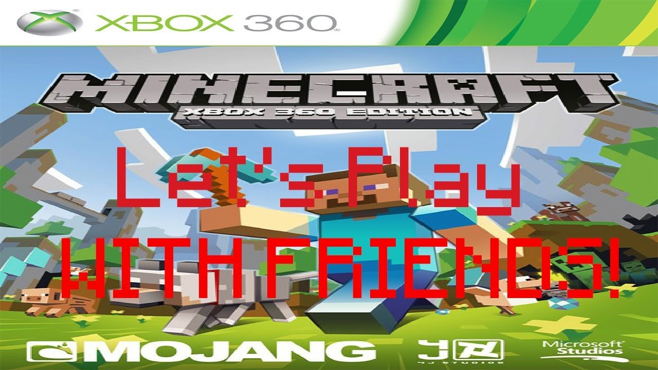 Minecraft Xbox 360 Edition Lets play w/Friends part 2
